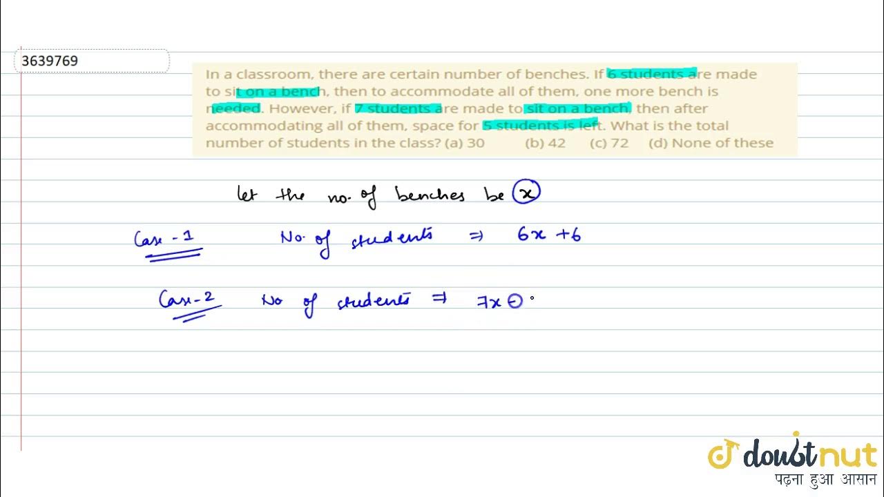 "In a classroom, there are certain number of benches. If 6 students are ...