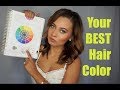 THE BEST HAIR COLOR FOR YOU! | Brittney Gray