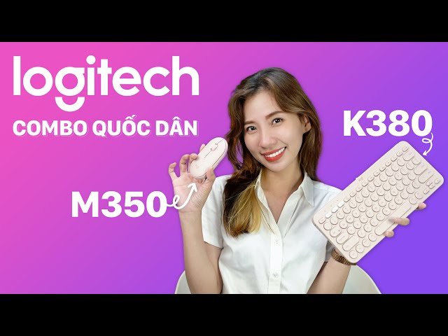 Review Combo Logitech bàn phím K380 và chuột M350: Vì sao nên mua?