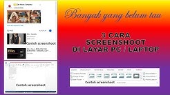 TIGA (3) CARA SCREENSHOT DI LAYAR PC LAPTOP - Durasi: 6.37. 