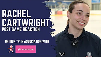 GB Women in Dumfries - Rachel Cartwright postgame