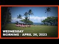 Kilauea Summit Update, Hawaii Coffee, Old Hospital (BIVN Morning Update for April 26 , 2023)
