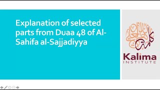 Dua 48 of al-Sahifa al-Sajadiyya - Meanings & Reflections | The Dhul Hijjah Project 1442