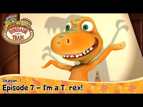 DINOSAUR TRAIN SEASON 1: Episode 7 - I'm A T.rex