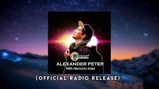 Milih Menantu Indai by Alexander Peter ( Radio Release)