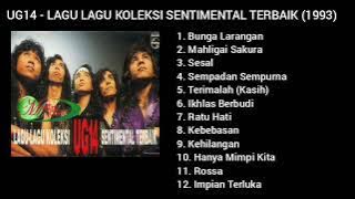 LAGU-LAGU KOLEKSI SENTIMENTAL TERBAIK UG14