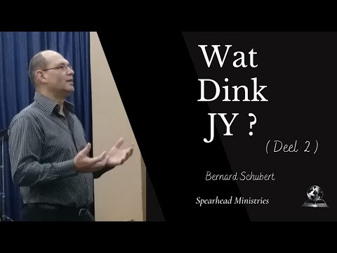 Wat dink jy ?  Deel 2 ( Bernard Schubert )