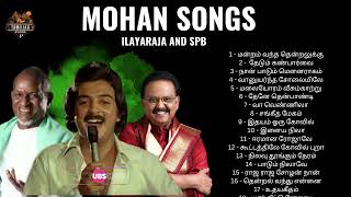 Mohan Songs  Ilayaraja and Spb ❤ Best Tamil Songs | Melody Songs Tamil