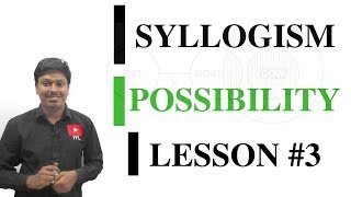 SYLLOGISM LESSON#3_POSSIBILITY