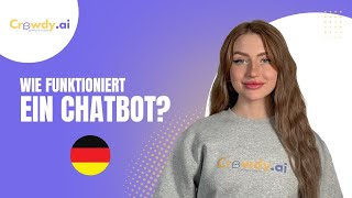 Wie funktioniert ein Chatbot? - https://crowdy.ai/de/