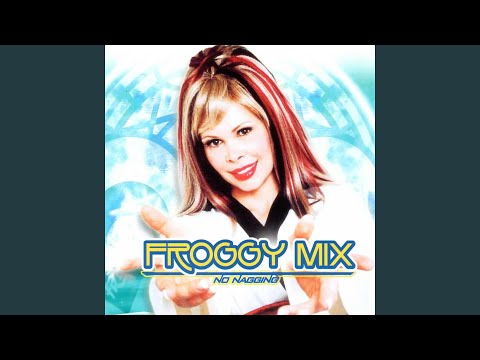 Froggy Mix — Ca va ou ça va pas ? Razzmatazz