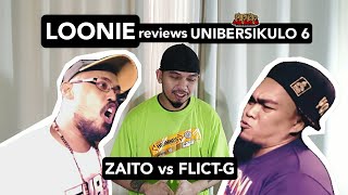 LOONIE | BREAK IT DOWN: Rap Battle Review E39 | UNIBERSIKULO 6: ZAITO vs FLICT-G