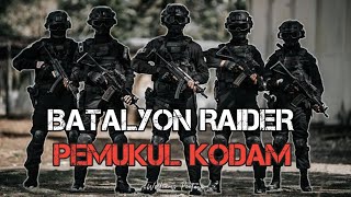 BATALYON RAIDER PEMUKUL KODAM | INDONESIAN SPECIAL FORCES RAIDER TNI