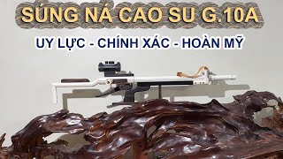 Súng ná cao su G.10A