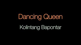 Dancing Queen - Kolintang Bapontar