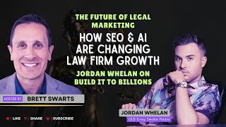 The Future of Legal Marketing: How SEO & AI Are Changing Law Firm Growth #jordanwhelan #losangeles