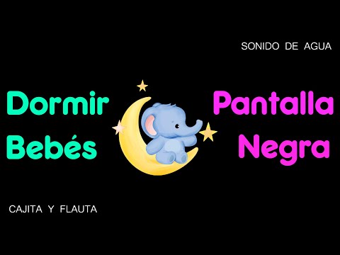 Música para Dormir Bebés Profundamente 🌙 Pantalla Oscura 🌙  Pantalla Negra para Dormir - #81