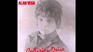 Video thumbnail of "Alan Vega - Raver"