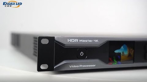 Introduction Video of Novastar HDR Master 4K Video Processor