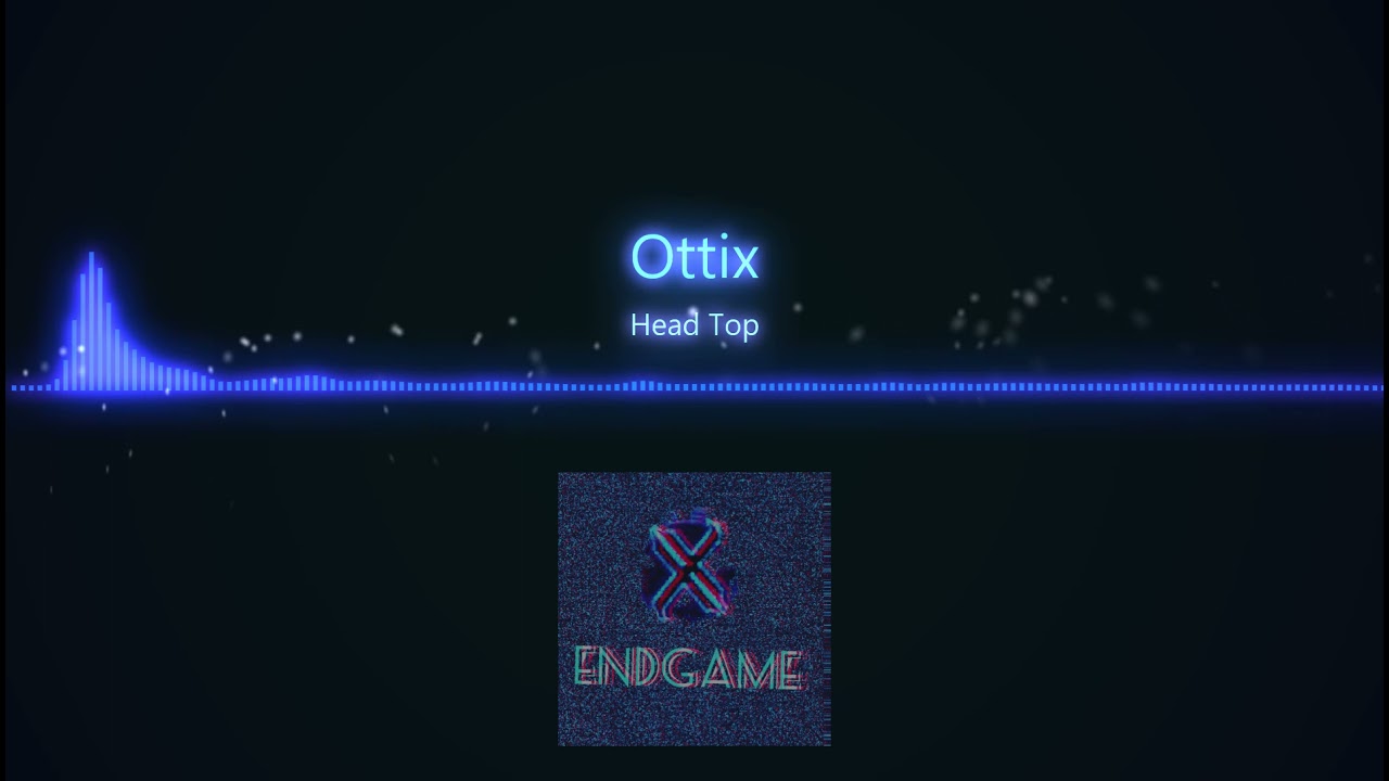 Ottix - Head Top (OFFICIAL AUDIO)
