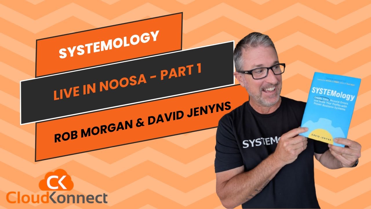 SYSTEMology - Live Noosa Event with David Jenyns & Rob Morgan - Part 2 ...