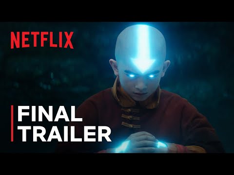 Avatar: The Last Airbender | Final Trailer | Netflix