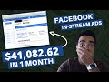 Facebook Page Makes $41,082.62 in 30 Days With In-Stream Ads