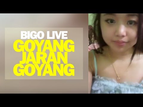 Bigo Live Goyang Jaran Goyang