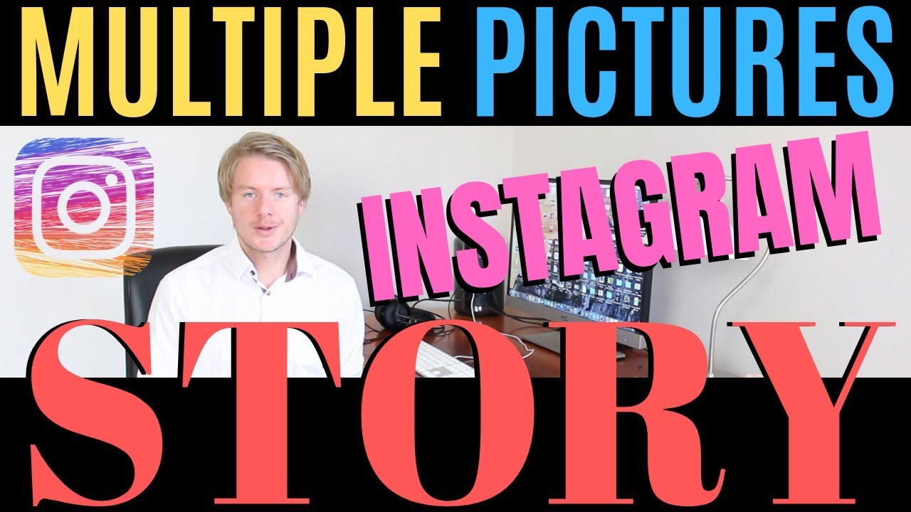How to Add Multiple Pictures in One Instagram Story on