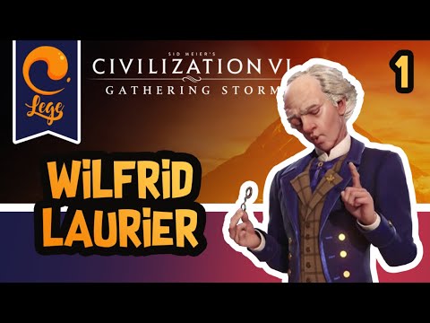 Civilization VI Gathering Storm  - Guide Wilfrid Laurier  - part1 ?