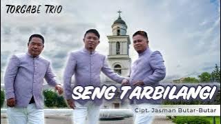 TORGABE TRIO - SENG TARBILANGI - Cipt. Jasman Butar-butar - ROHANI SIMALUNGUN