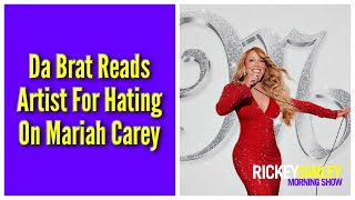 Da Brat Reads Artist For Hating On Mariah Carey
