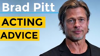 Celebrity Brad Pitt Acting Advice Once Upon A Time In Hollywood Wealth