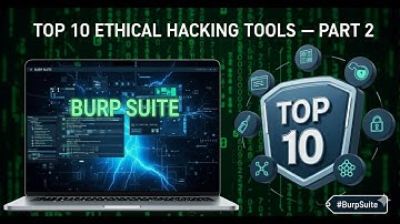 Top 10 Ethical Hacking Tools   Part 2 #BurpSuite