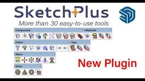 New SketchPlus Plugin For SketchUp
