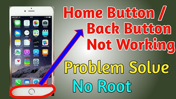 Mobile Home Button /Back Button Not Working? Problem Solving Easy Way || No Root