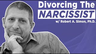 Forensic Psychologist on Narcissism, Divorce & Custody