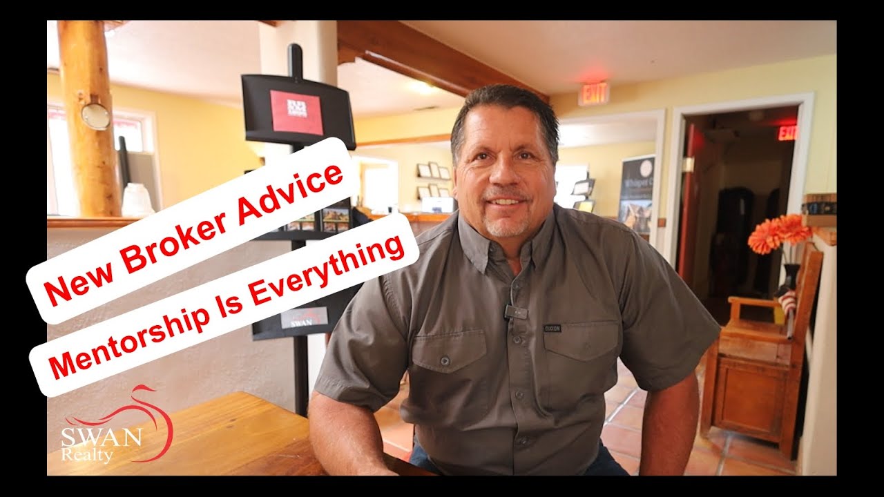New Broker Advice, Rob Swan, Swan Realty YouTube