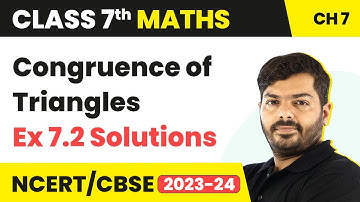 Class 7 Maths Chapter 7 | Congruence of Triangles - Ex 7.2 Solutions | NCERT Maths Class 7