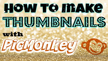 How to Make Youtube Thumbnail with PICMONKEY.COM