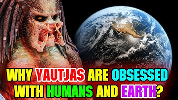 Why Predators Are So Obsessed With Humans And Earth? Are We The Most Advanced Hunt For Them?