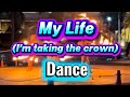 My life  (i&rsquo;m taking the crown) 4k ultra HD