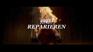 JUNO17 - Reparieren (Official Video)