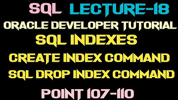 SQL Index and how to create or drop index|SQL Lec-18|Oracle Developer Tutorial|Technical Aashique
