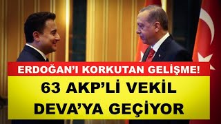 FLAŞ... "AKP'Lİ 63 VEKİL BABACAN'IN PARTİSİNE GEÇİYOR" İDDİASI