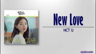 NCT U – New Love [Best Mistake OST Part 1] [Rom|Eng Lyric]