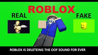 Why is ROBLOX removing the OOF sound!