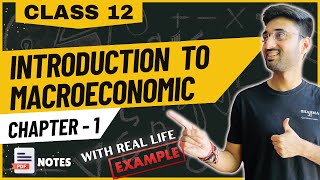 INTRODUCTION TO MACROECONOMIC | Chapter 1 | Class 12 | ECONOMICS | Complete chapter