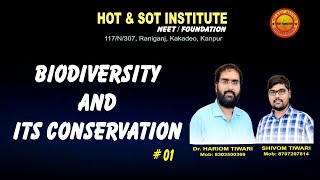 Biodiversity and consevation Hariom Tiwari lec 3 neet2024