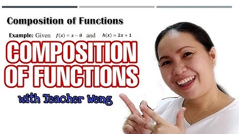 Composition of Function ||TAGALOG MATH TUTORIAL|| Teacher Weng
